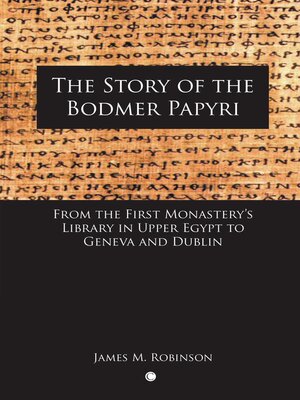 cover image of The Story of the Bodmer Papyri